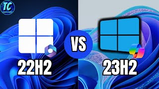 WINDOWS 11 23H2 VS 22H2 QUAL VERSÃO É MELHOR [upl. by Darcie]