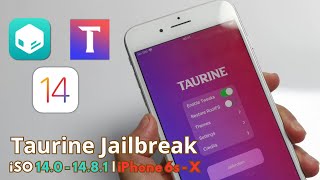 Taurine Update Jailbreak iPhone 6s6s7788 X  iSO 140  1481 [upl. by Ardisj]