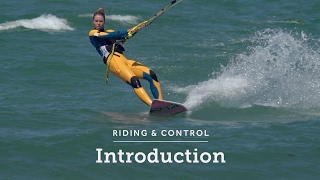 Kitesurfing Howto Riding amp Control Introduction [upl. by Kopp]