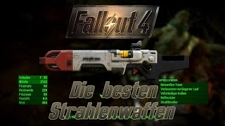 Fallout 4 Guide Die besten Energie und Strahlenwaffen [upl. by Ytnom775]