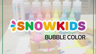 SNOWKIDS BUBBLE COLOR [upl. by Mouldon]