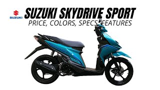 Suzuki Skydrive Sport Price Colors Specs Features [upl. by Cinom]