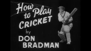 DON BRADMAN HOW TO PLAY CRICKET  SOUND [upl. by Helsa]