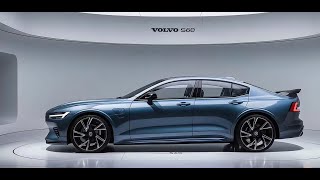 The 2025 Volvo S60  Your Last Chance to Own This Iconic Sedan [upl. by Rinna]