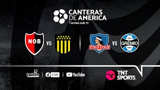 Newell’s vs Peñarol  Colo Colo vs Gremio  Torneo Sub 17 Canteras de América [upl. by Darrill772]