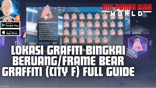 CITY F ALL FRAME BEAR GRAFFITI LOCATION FULL GUIDE  One Punch Man World [upl. by Llevra]