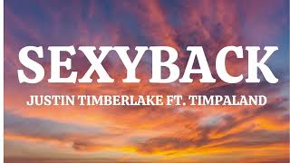 Justin Timberlake SexyBacklyrics [upl. by Ellenet]