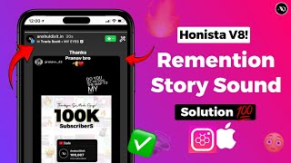 Honista Remention Story Sound Problem🔥 Instagram story mention problem Honista iPhone story [upl. by Eralcyram623]