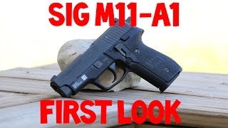 Sig Sauer M11A1  First Look [upl. by Hanny472]