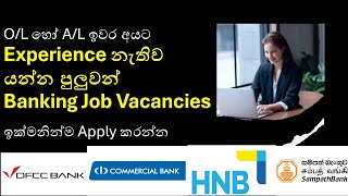 Banking job vacancies for school leavers  2024 [upl. by Bamberger]