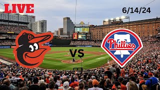 Baltimore Orioles vs Philadelphia Phillies  LIVE PlaybyPlay amp Commentary  61424  Game 69 [upl. by Gant]