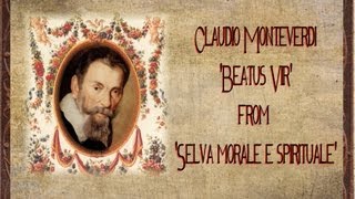 Monteverdi  Beatus Vir [upl. by Fransen263]