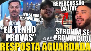 CARIANI NEGA TUDO E LEO STRONDA SE PRONUNCIA APÓS REPERCUSSÃO DE SUA LIVE RESPOSTA É AGUARDADA [upl. by Hamel288]