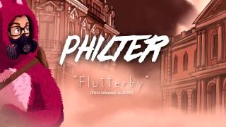 Philter  Flutterby [upl. by Taimi]