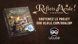 Reflets dAcide  Présentation du jeu de plateau [upl. by Adniles]