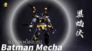 【SLUBAN M38B1052】Batman Mecha [upl. by Noramac]