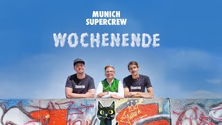 Munich Supercrew Wochenende Official Video  Niveau A2B1  Deutsch lernen  Learn German [upl. by Dilisio]