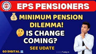 EPS 95 Pensioners  EPFO Minimum Pension Dilemma  Set to Hike [upl. by Aicak920]