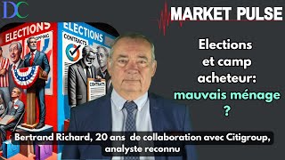 Elections et camp acheteur  mauvais ménage  Market Pulse [upl. by Ymmat562]