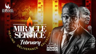 FEBRUARY 2023 MIRACLE SERVICE WITH APOSTLE JOSHUA SELMAN 26022023 [upl. by Doralyn]