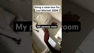 Doing a house tour for Lexi Mitchell 2008 [upl. by Cirilo]