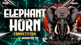 Elephant Horn📯Competition Horn 🎺 Dj Monster PS 🔥 [upl. by Byrle]