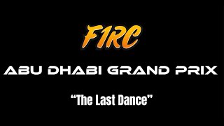 F1RC Official Trailer  The Last Dance [upl. by Charmane]