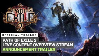 Path of Exile 2 Early Access  Live Content Overview Stream Announcement Trailer [upl. by Jahdiel]