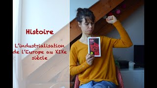 Histoire  Lindustrialisation de lEurope au XIXe siècle 4ème [upl. by Einram]