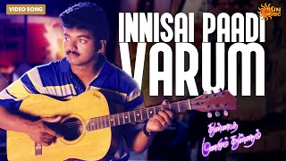 Innisai Paadivarum  Video Song  Thullatha Manamum Thullum  Vijay  Simran  Sun Music [upl. by Warthman]