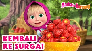 Masha dan Beruang 😋🍓 Kembali ke Surga 🏝🌞 Koleksi kartun episode terbaik 🎬 [upl. by Nnylarej]