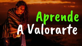 Aprende a Valorarte y Ten Coraje De Vivir ¦ Gratitud Frases Reflexiones Agradecimiento Reflexión [upl. by Mar530]