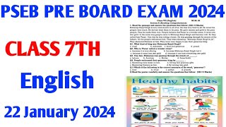 pseb pre board class 7th English paper 22 January 2024 [upl. by Ettelimay]