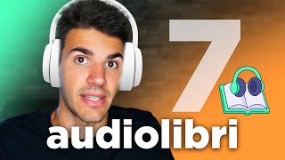 7 Audiolibri 🎧 da ascoltare almeno una volta nella vita [upl. by Relyt400]