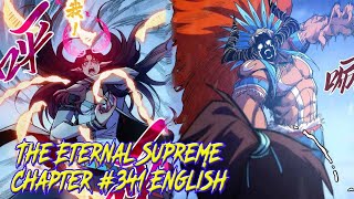 The Eternal Supreme Chapter 341 English [upl. by Eddana]