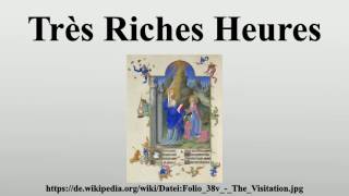 Très Riches Heures [upl. by Artemed847]