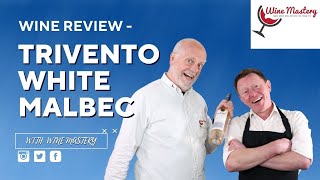 Trivento White Malbec Reserve 2021 Wine Review Episode 357 [upl. by Stagg]