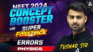 ERRORS IN MEASUREMENT NEET 2024  ERRORS WITH PYQs amp TRICKS  PHYSICS BY TUSHAR SIR [upl. by Salamanca]