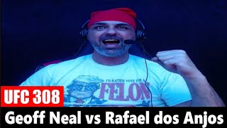 UFC 308 Geoff Neal TKOs Rafael dos Anjos LIVE REACTION [upl. by Normac]