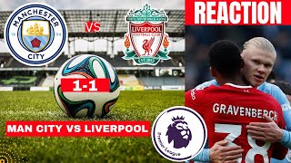 Man City vs Liverpool 11 Live Stream Premier League Football EPL Match Score reaction Highlights [upl. by Atnwahsal]