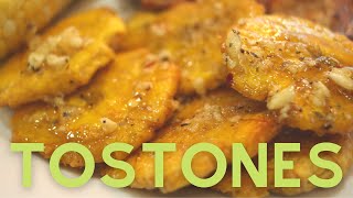 Tostones Green Fried Plantains with Crushed Garlic Oil [upl. by Treva]