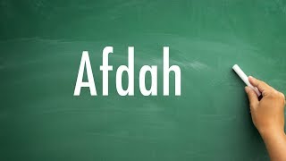 How to pronounce Afdah [upl. by Enert149]