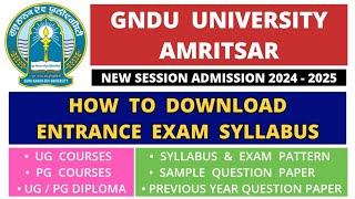 How to Download GNDU Entrance Exam Syllabus 2024  2025 Exam Pattern  Previous Year Question Paper [upl. by Annaek]