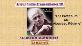 Mouloud Mammeri La Traversée [upl. by Averill]