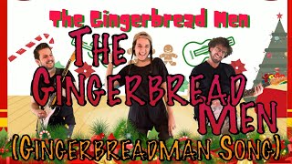 The Gingerbread Men  Kids Song  Gingerbread Man  Christmas Song [upl. by Elrae]