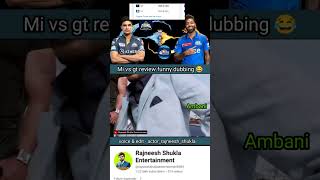 Mumbai Indians vs gujarat titan match review funny 😂 shorts rajneeshshukla ipl2024 cricketshorts [upl. by Valaree514]