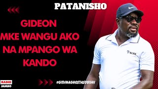 PATANISHO  GIDEON  MKE WANGU AKO NA MPANGO WA KANDO [upl. by Garvin]