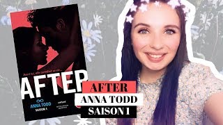 AFTER SAISON 1 ▬ ANNA TODD [upl. by Apoor]