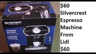 lidl silvercrest espresso machine review unboxing [upl. by Hewes]