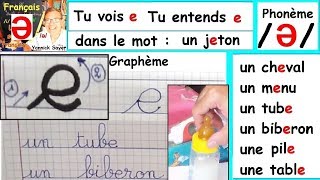 Son du phonème ə et écriture du graphème e  Français cp ce1  3 [upl. by Gareri]